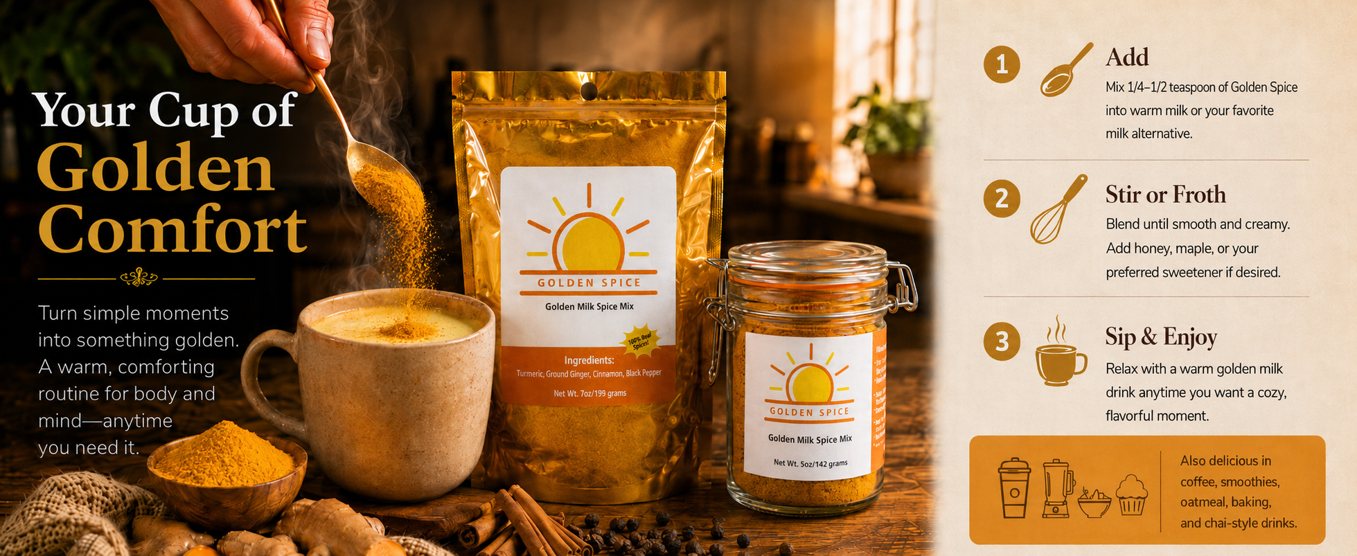 Golden Spice how-to guide: add, stir or froth, and sip – with 7oz pouch and glass jar on a warm kitchen backdrop